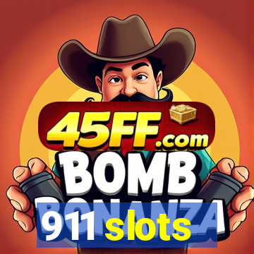 911 slots